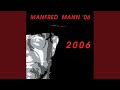 Manfred Mann ’06 with Manfred Mann's Earth Band - 2006
