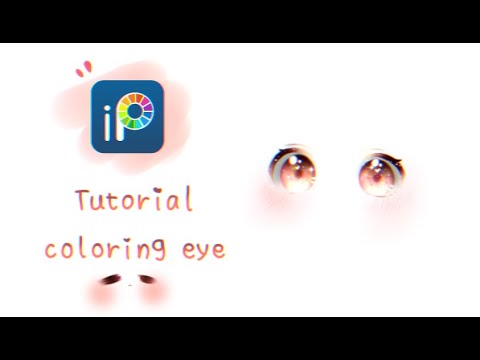 Cách tô màu mắt trên ibisPaint X | 《Tutorial Coloring Eye》