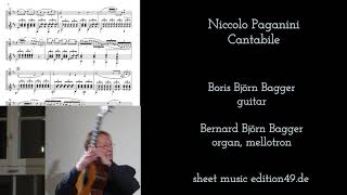 Video thumbnail of "Niccolo Paganini Cantabile Boris Björn Bagger classical guitar Gitarre Bernard organ mellotron"