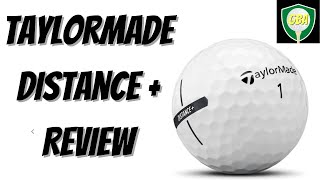 TaylorMade Distance+ Golf Ball Review