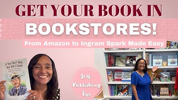 “How to Get Your Book in Bookstores & Libraries After Amazon | Indie Author Marketing Tips”