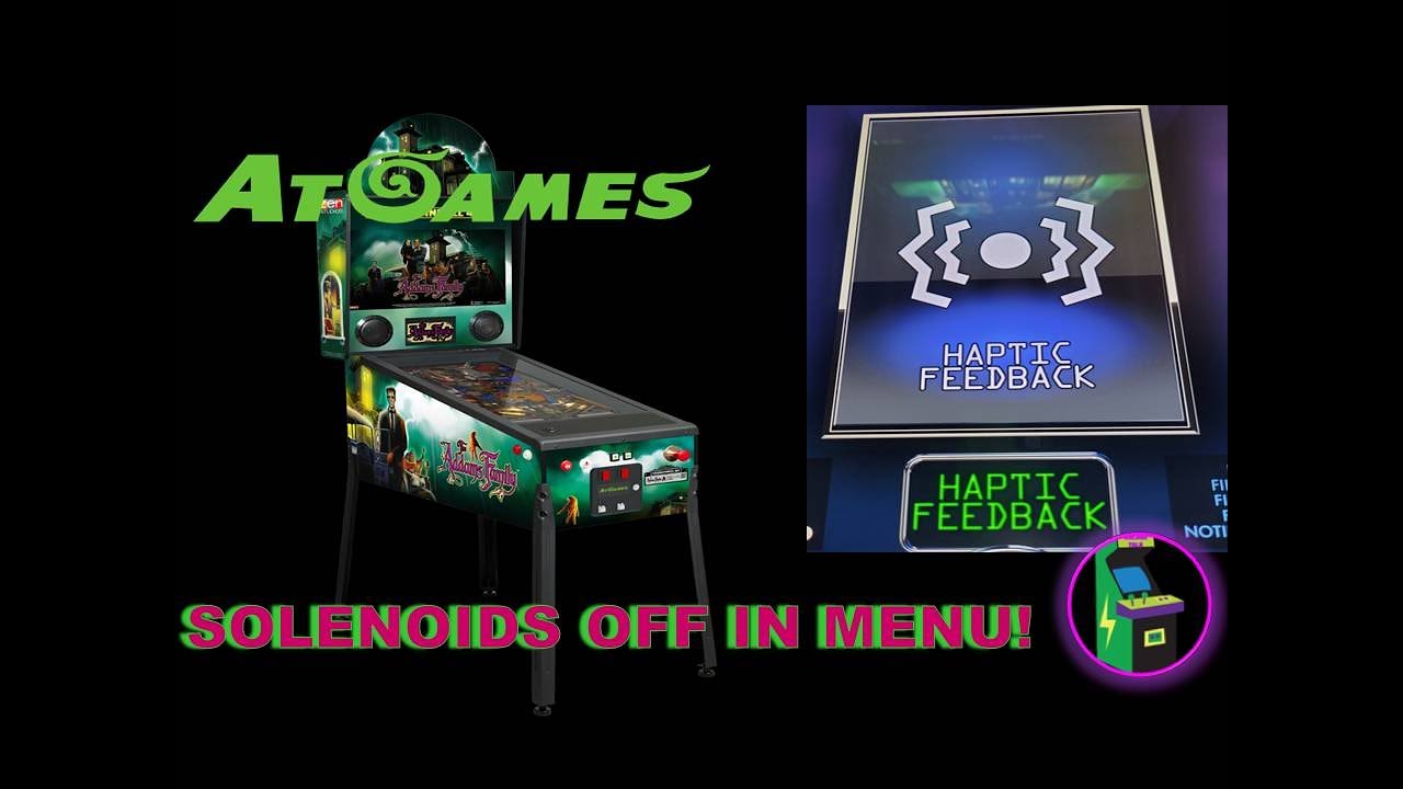 Atgames 4K Pinball The Addams Family Turning Off Solenoids For Menus Only! YouTube