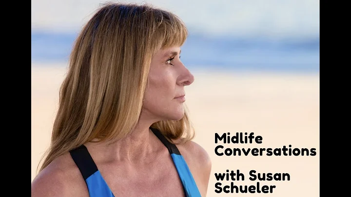 What is Midlife Conversations with Susan Schueler?