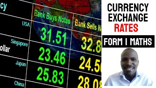 Currency Exchange Rates form 1 maths- How to convert foreign currency