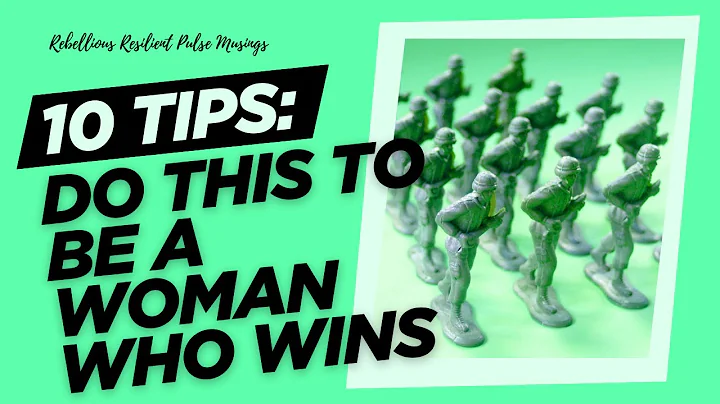 Do This to Be a Woman Who Wins: Break Free & Create Your Own Path!
