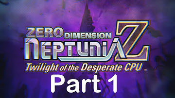 Megadimension Neptunia VII - true end part 1 Tutorial Boss