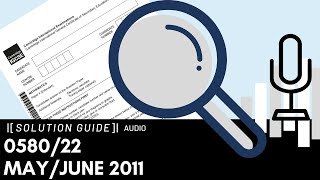 0580/22 May/June 2011 Marking Scheme (MS) *Audio Voiceover