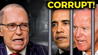 Larry Kudlow's Proofs Will Send Barack Obama & Joe Biden To Jail!