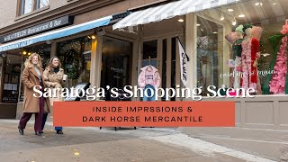 Saratoga's Unique Shopping Scene