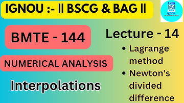 IGNOU BMTE -144 Lecture 14: Newton