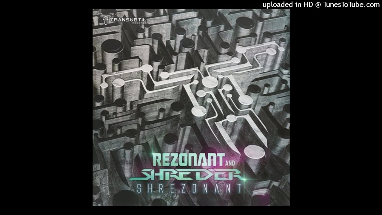 YouTube पर Rezonant & Shreder - Trancemitter देखें