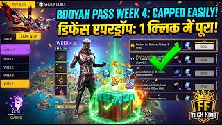 Capture The Defense Airdrop | Booyah Pass Week 4 Mission Kaise Pura Kare
