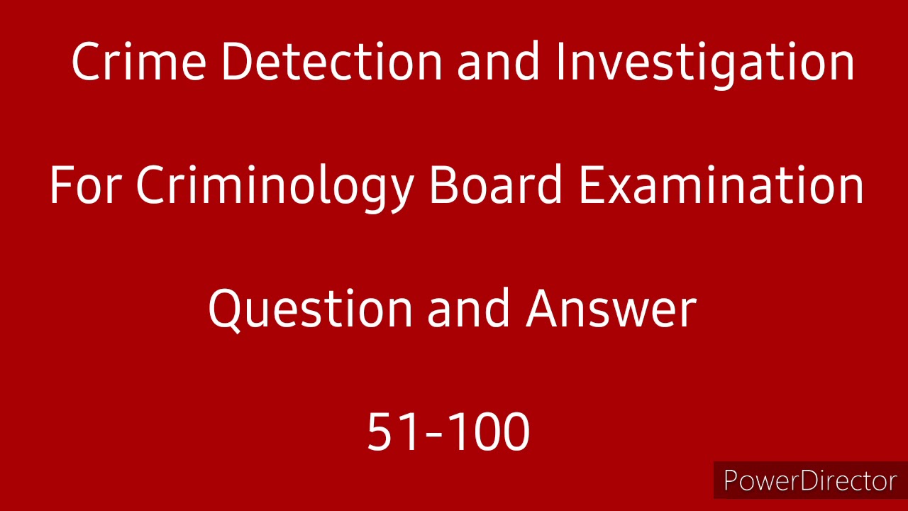 Part 2 Crime Detection and Investigation ( Question and Answer 51100