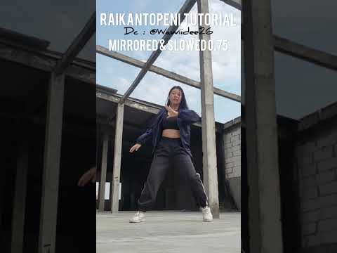 Raikantopeni Remix Tutorial Choreography by wawiidee26 on tiktok  INDONESIA