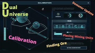 Dual Universe How to find Ore place and calibrate mining units
