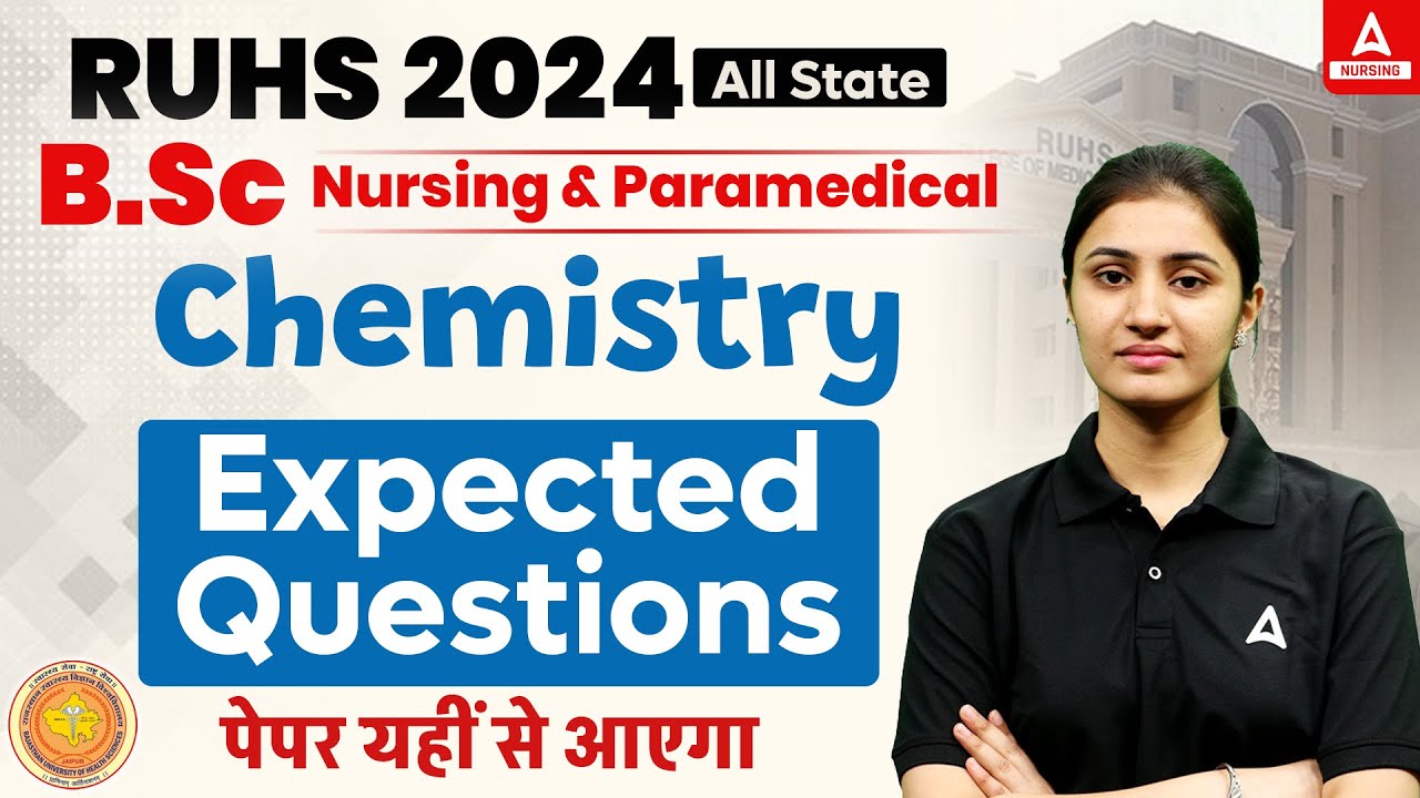 RUHS 2024 BSC Nursing & Paramedical Entrance Exam Most Expected