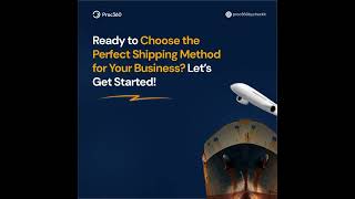 How to Choose the Right Shipping Method for Your Business