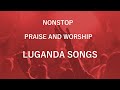 Nonstop Luganda Worship