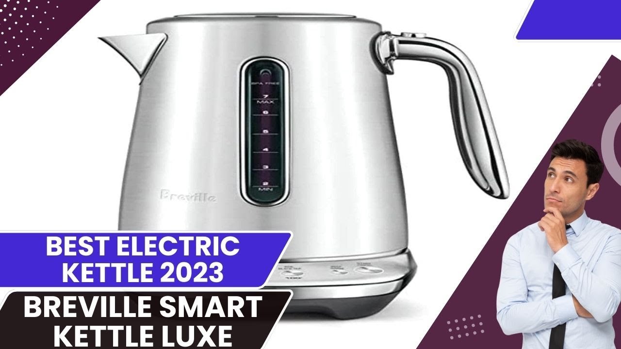 Breville -- Tips and Tricks: Variable Temperature Tea Kettle BKE820XL