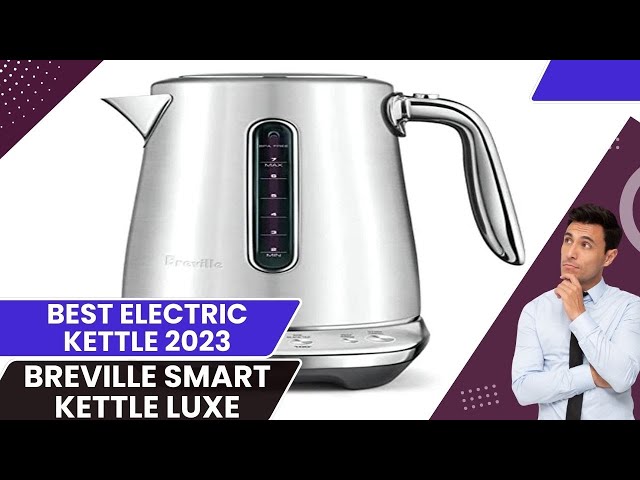 Review: Breville Smart Kettle Luxe — ashlovestea