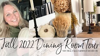 FALL 2022 DINING ROOM TOUR | NEUTRAL FALL FARMHOUSE DECOR