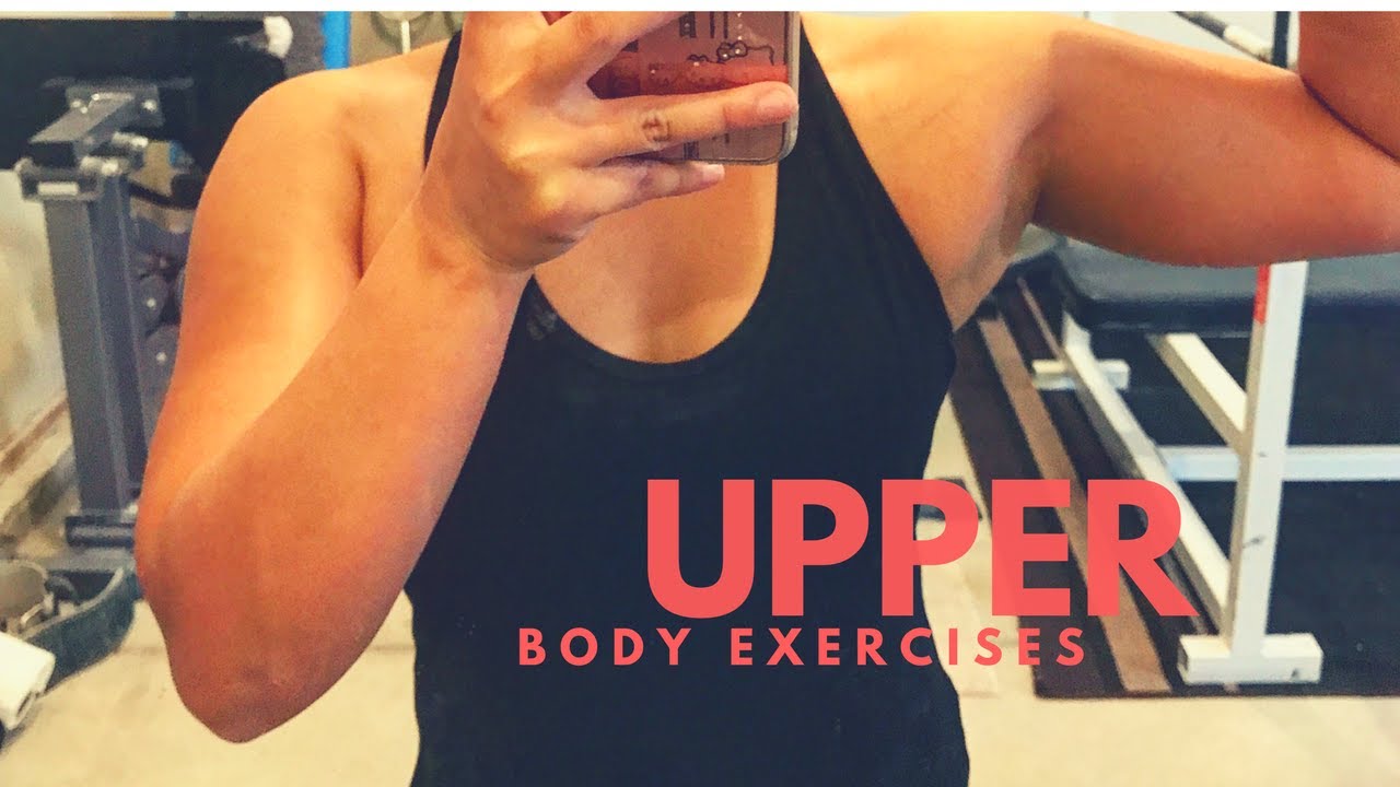 Upper Body Exercises That Works For Me YouTube