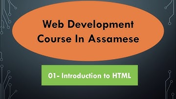 #1 Introduction to HTML in Assamese