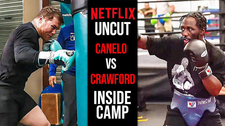 NETFLIX UNCUT: Canelo Alvarez VS Terence Crawford | EPISODE 1