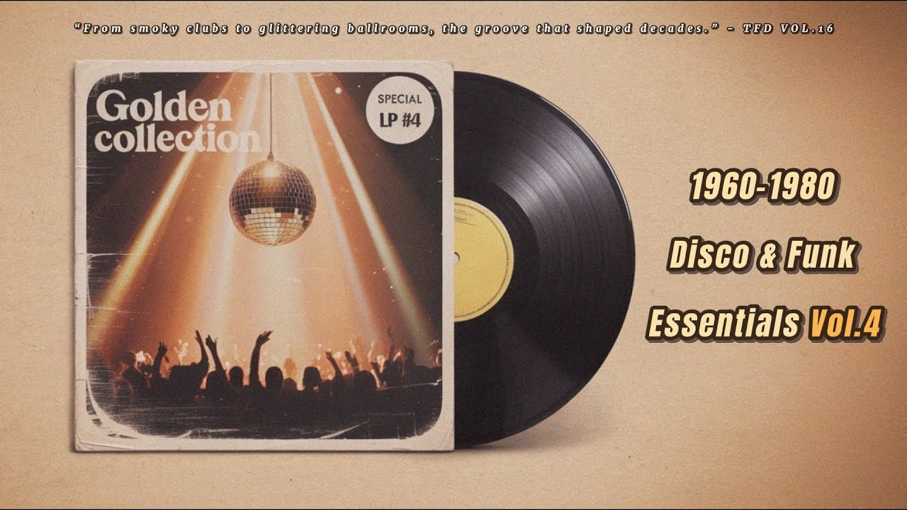 Special LP #4 | 1960–80 Disco/Funk | [Golden Collection] — TFD Vol