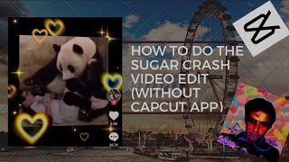 How to do the sugar crash edit, tutorial without Caput app #sugarcrashtrendchallenge #sugarcrashedit screenshot 3