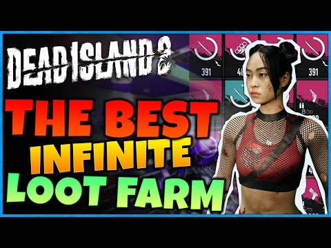 Best Money, Exp And Item Farm In Dead Island 2