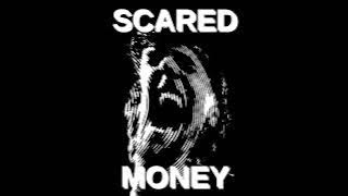 Camp Blu - SCARED MONEY