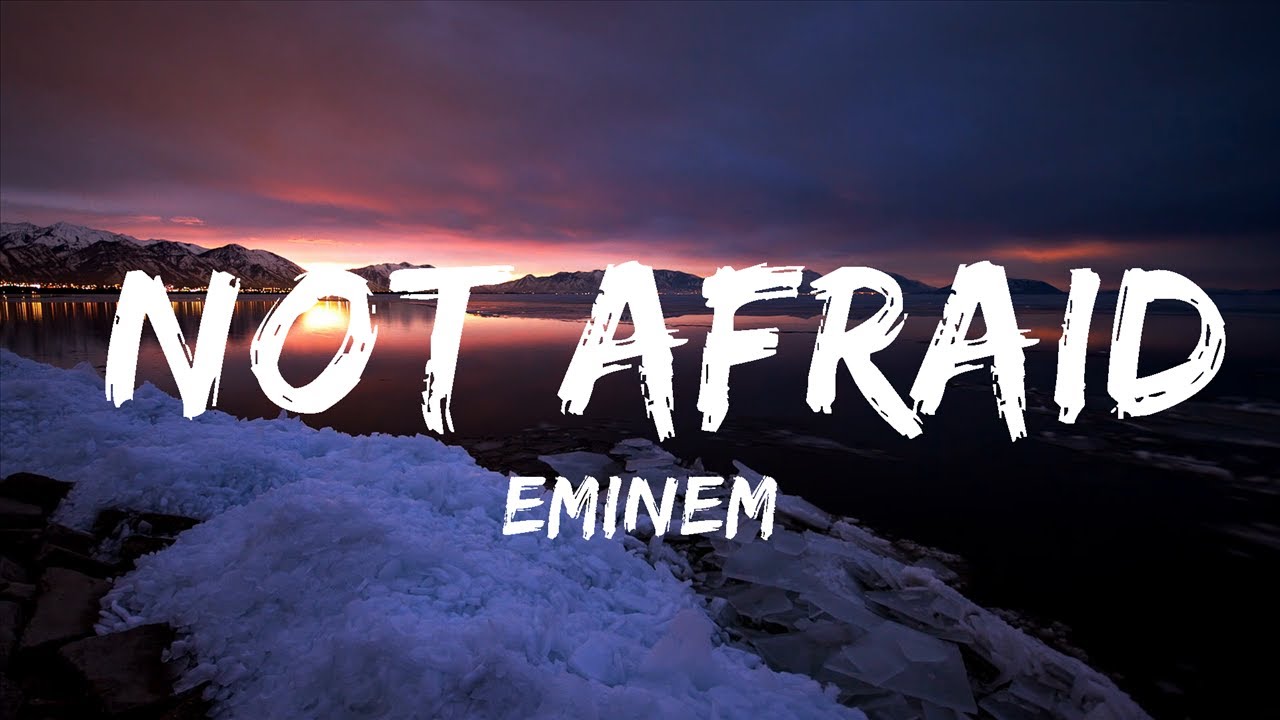 Eminem Not Afraid (Lyrics) Top Vibes Music YouTube