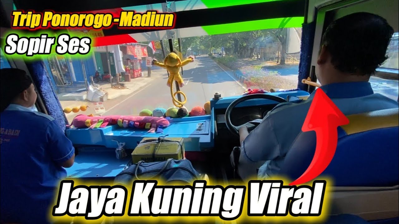 trip jaya kuning‼️ponorogo dumpil madiun meteran jaya kuning sopir ISTIMEWA👍🔥