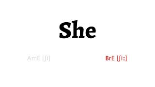 How to Pronounce she in American English and British Englishshe