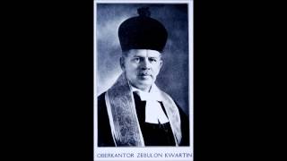 Video thumbnail of "Cantor Zawel Kwartin Shema yisrael (Salomon Sulzer) 1907"