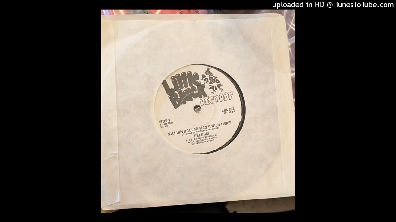 Reform – Million Dollar Man (I Wish I Was)