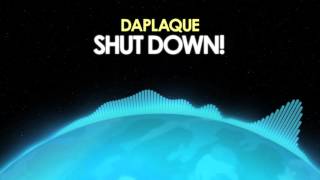 daPlaque – Shut Down! [Dubstep] 🎵 from Royalty Free Planet™