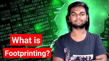 What is Footprinting in ETHICAL HACKING? What is Footprinting? Footprinting explained | Hindi