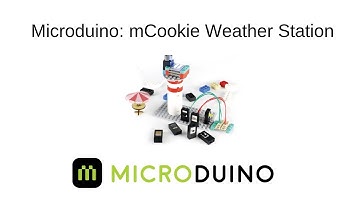 Microduino: mCookie Weather Station