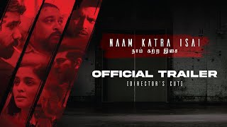 Naam Katra Isai |  Trailer | Boy Radge | Saresh D7