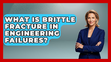 What Is Brittle Fracture In Engineering Failures? - How Things Break