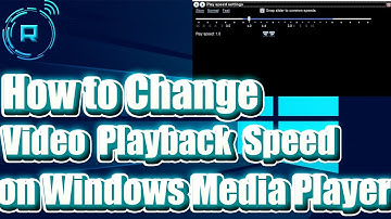 How to Change Video Playback Speed on Windows Media Player in Windows 11/10