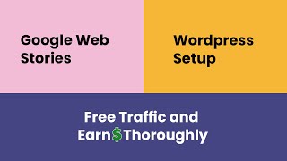 What Is Google Web Story and How To Setup & Install Google Web Stories In  WordPress