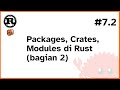 Belajar Rust #7.2 - Mengenal Packages, Crates dan Modules (Module System) di Rust | Bagian 2