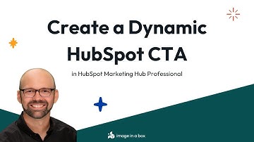 Create a Dynamic HubSpot CTA