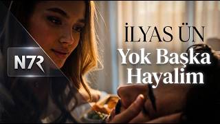 Tan Taşçı - Yok Başka Hayalim Cover - Ilyas Ün