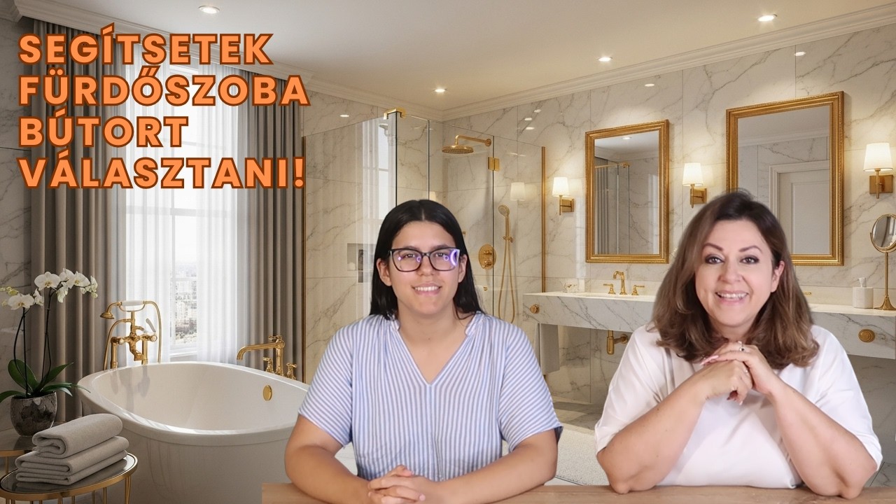 SEGÍTSETEK FÜRDŐSZOBA BÚTORT VÁLASZTANI!
