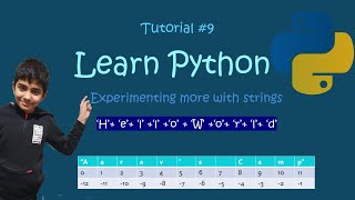 Learn Python, Tutorial 9: Experimenting More With Strings