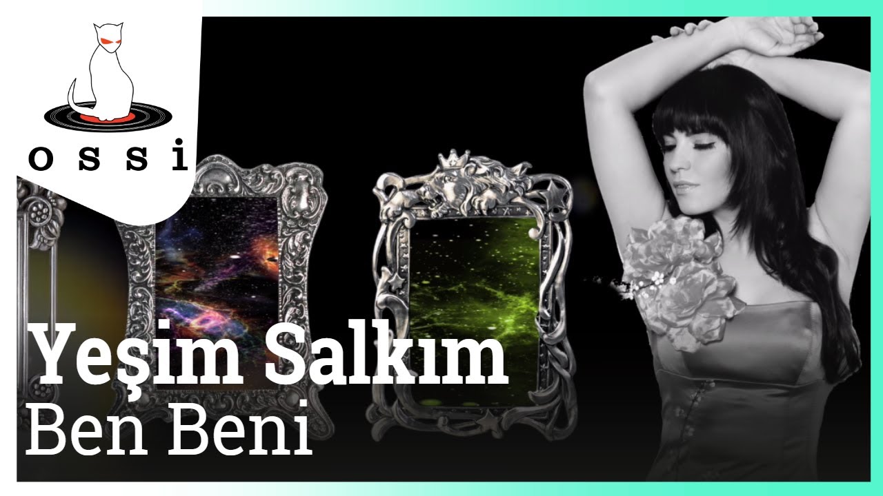 Yeşim Salkım - Ben Beni